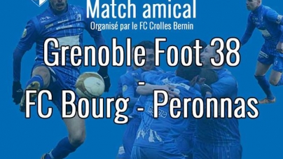 GF38 – Bourg Péronnas : entrée à 3€